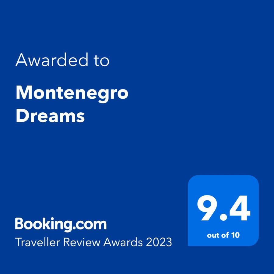 Montenegro Dreams FAO Buitenkant foto